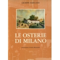 Giuseppe Barigazzi - Le osterie di Milano